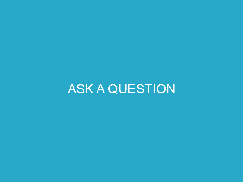 Ask a question