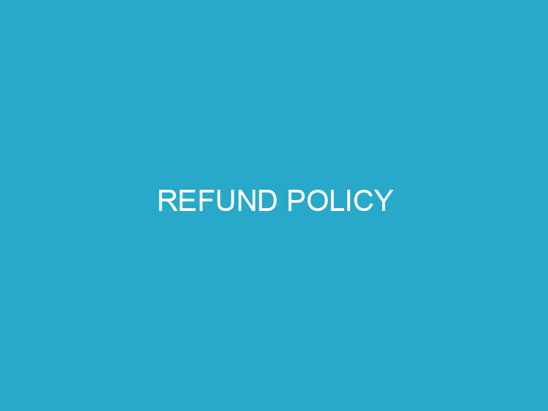 Refund Policy