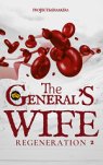 The General&#039;s Wife,the general&#039;s wife pdf,the general&#039;s wife novel,TGW,The General&#039;s Wife Revolution,TGW I Revolution