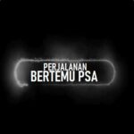 Perjalanan bertemu PSA