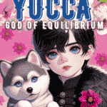 🔏YUCCA – BONUS PART THE VILLAIN’S FAVOURITE [ONGOING]